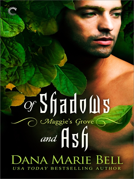 Title details for Of Shadows and Ash by Dana Marie Bell - Available